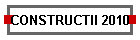 CONSTRUCTII 2010