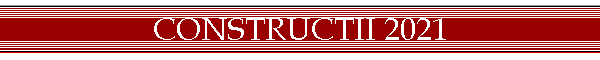CONSTRUCTII 2021